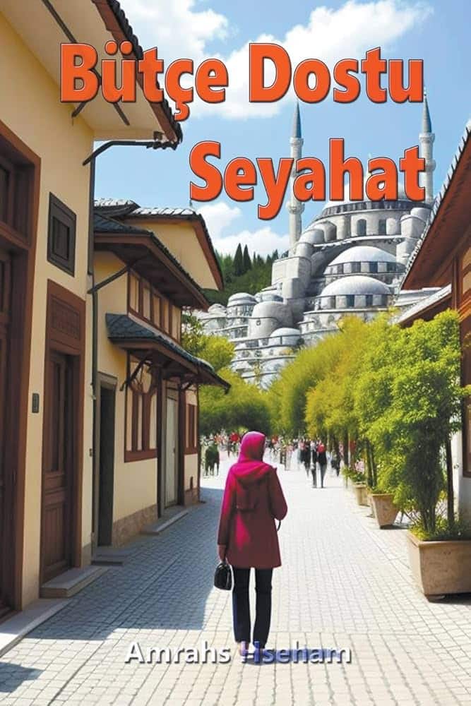 Bütçe Dostu Seyahat